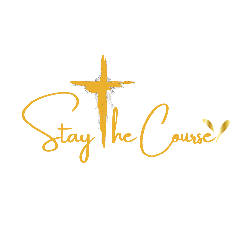 Stay The Course 