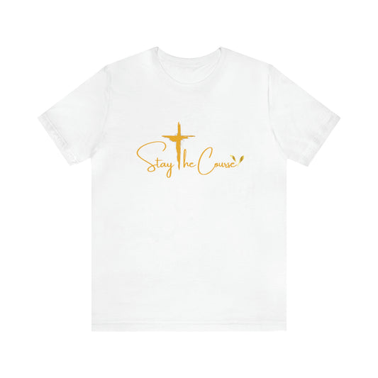 Stay The Course  Mens Jersey Short Sleeve Tee