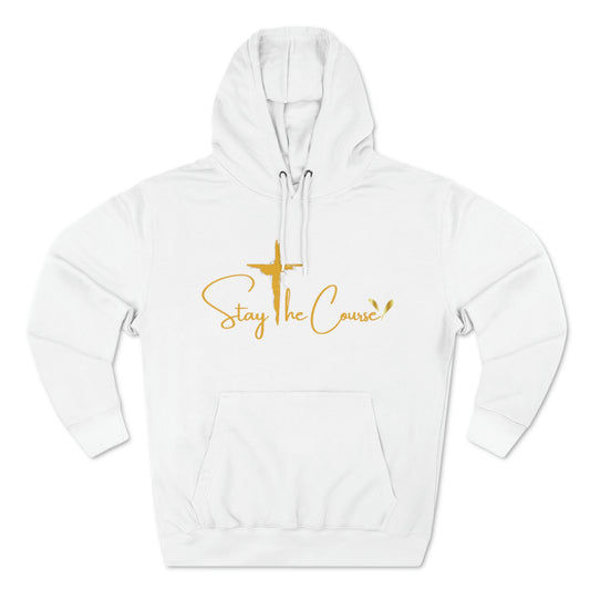 Stay The Course  Mens Premium Pullover Hoodie